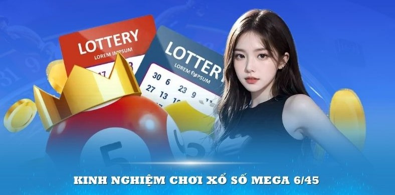 Lưu ý khi tham gia Mega 6/45